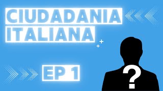 ▶️Ep 01  Quién Puede Solicitar la Ciudadanía  SERIE Ciudadanía ITALIANA👉1000 Cosas Interesantes [upl. by Onirefez294]