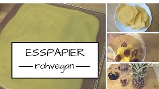 Esspapier selber herstellen  vegan und köstlich [upl. by Enelrihs776]