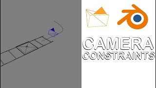 How to use constraints to level up your Blender cameras [upl. by Aplihs]