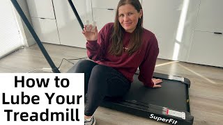 How to lubricate your Superfit Treadmill [upl. by Howell]