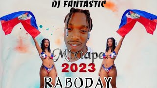 MIXTAPE RABODAY 2023 dj mixtape DJ FANTASTIC [upl. by Huskey]