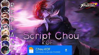 Script Skin Chou KOF No Password  Full Effect amp Voice  Update Patch Terbaru 2024  MLBB [upl. by Darya]