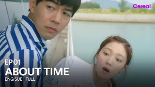 ENG SUBFULL About Time  EP01  LeeSungkyoung LeeSangyun AboutTime [upl. by Thorrlow]