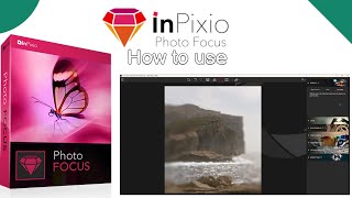 InPixio Photo Focus Pro v4 Tutorial  How does it work InPixio Photo Focus Pro [upl. by Eical860]