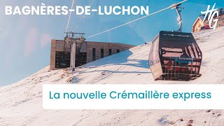 Les télécabines nouvelle génération entre Luchon et Superbagnères [upl. by Alisha]