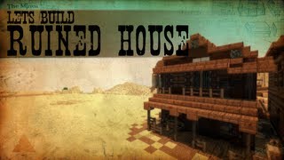 Lets Build Western 3  Ruined House Minecraft Speedbuilding [upl. by Sukramaj]