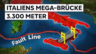 Italiens 118 Mrd € MegaBrücke nach Sizilien [upl. by Bagger28]