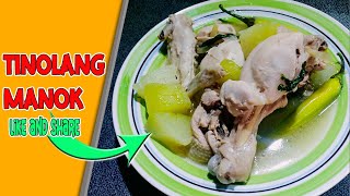 TINOLANG MANOK  MASARAP MAINIT NA SABAW  ULAM FOR TODAY [upl. by Fusco]