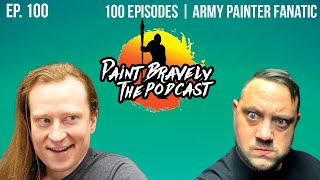 100 Episodes of PB  Army Painter Fanatic Warpaints TESTED [upl. by Rabaj]