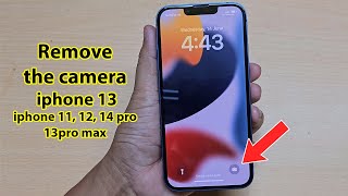 Remove camera from lock screen iphone 13 12 11 pro 14 pro [upl. by Seaton]