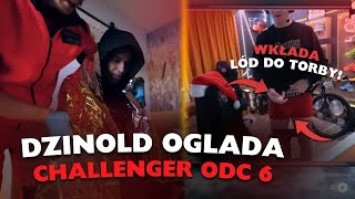 WŁOŻYŁ LÓD do MAJTEK  DZINOLD ogląda CHALLENGER ODC 6 [upl. by Justicz301]