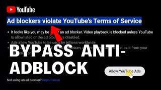 How to Bypass YouTube Adblock Detection [upl. by Sedicla]