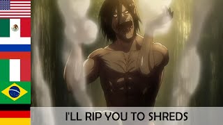 quotILL RIP YOU TO SHREDSquot in 7 languages ● Attack On Titan [upl. by Faludi751]