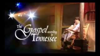 Gospel According to Tennessee [upl. by Nomyaw284]