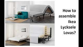 How to assemble Ikea Lycksele Lovas [upl. by Vladamar831]