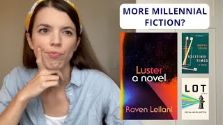 Luster Exciting Times amp Lot  What Is Millennial Fiction  Part 2 [upl. by Yila612]