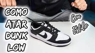 ⚠️COMO ATAR NIKE DUNK LOW  2024  3 ESTILOSON FEET🔥 How to LACE NIKE DUNK LOW [upl. by Edelman]