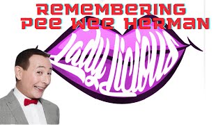 Remembering Pee Wee Herman  Old 80s Sayings  LadyLicious [upl. by Asaert208]