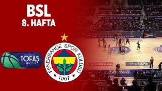 BSL 8 Hafta Özet  Tofaş 6974 Fenerbahçe [upl. by Tj]