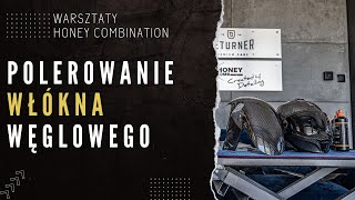 Jak poprawnie polerować włókno węglowe  warsztaty Honey COMBination   9 [upl. by Avla]