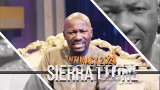 INTIMACY 2024 Apostle Professor Johnson Suleman in the Nation os Sierra Leone [upl. by Yrrah]