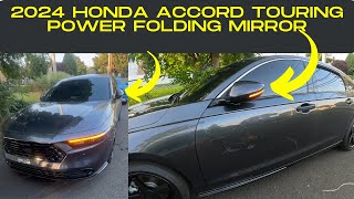 11th Gen 2023 Honda Accord Touring Power folding Mirrors [upl. by Oidgime]