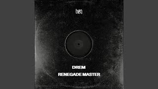 Renegade Master [upl. by Gibbons]