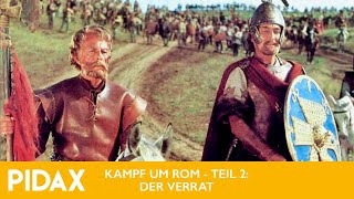 Pidax  Kampf um Rom  Teil 2 Der Verrat 1968 Robert Siodmak [upl. by Adnilema928]