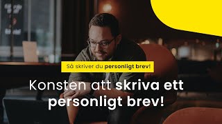 Konsten att skriva ett personligt brev Så skriver du ett personligt tips  6 tips [upl. by Rabbaj]