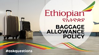 Ethiopian Airlines ET Baggage Allowance Carry On and Check In Baggage Size Weight and Number [upl. by Prevot]