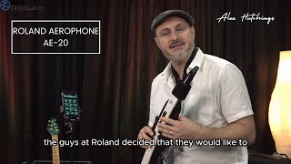 Roland Aerophone AE20 Overview by Alex Hutching [upl. by Annauqal]