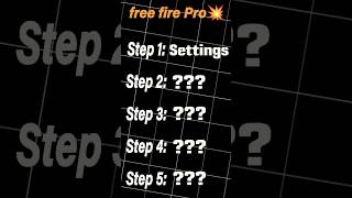 Step 2 ❤️‍🔥  💥 Pro Player 💥 In Just 5 Steps 😱🗿freefire shorts proplayer tipsandtricks ff [upl. by Spears270]