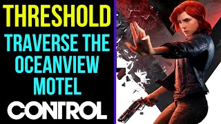 Control  Threshold  Traverse The Oceanview Motel  MP Trophy [upl. by Verlie99]