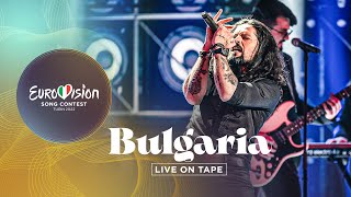 Intelligent Music Project  Intention  Bulgaria 🇧🇬  Live On Tape  Eurovision 2022 [upl. by Gipson884]