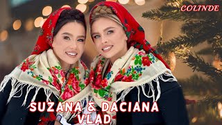 Suzana amp Daciana VLAD  CEL MAI FRUMOS COLAJ DE COLINDE ⭐️ MIX 2 ORE 💫 [upl. by Yesoj]