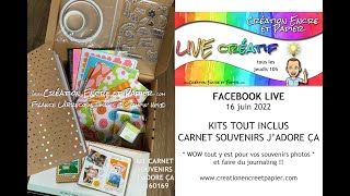 KITS TOUT INCLUS  Carnet Souvenirs  Amis Robots  FB LIVE 16 juin 2022 [upl. by Aicenert967]