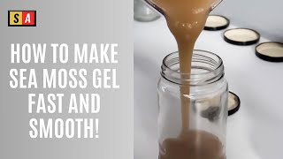 How To Make Sea Moss Gel [upl. by Akemad]