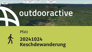 20241024 Keschdewanderung [upl. by Hplar990]