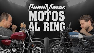 Motos al Ring  ¿Cuál pega mas duro Honda CB350 vs Royal Enfield HNTR 350 [upl. by Alor200]