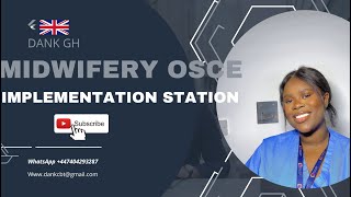 IMPLEMENTATION STATION MIDWIFERY OSCE  SBARAPIEUK NMC [upl. by Bergeman]