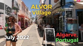 Alvor Village Hot Summer Day  Street Walk July 2022 [upl. by Xantha600]