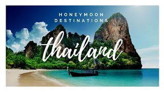 43 Things to Do in Amazing Thailand  Honeymoon Destinations [upl. by Naivatco]