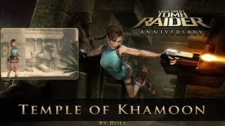 Tomb Raider Anniversary  Temple of Khamoon Level 9 Walkthrough [upl. by Cela]