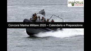 Concorsi Marina Militare 2025 – Calendario e Preparazione [upl. by Sarid]