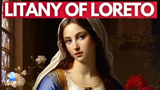 Litany of the Blessed Virgin Mary  Litany Of Loreto [upl. by Frierson]