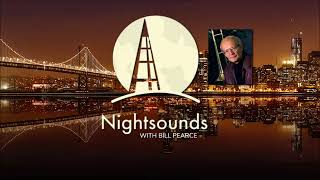 Nightsounds with Bill Pearce quotKeep it simplequot [upl. by Naryt45]