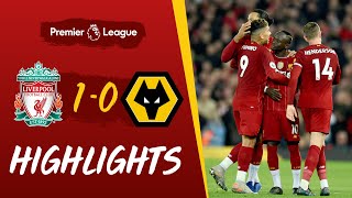 Liverpool 10 Wolves  Manes goal sees out 2019 with a win  Highlights [upl. by Affer]