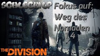 The Division  UPDATE 14  Fokus auf Weg des Nomaden 14  Grand Central Station [upl. by Ecnarrat]