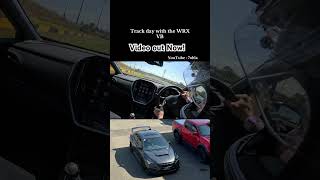 WRX VB Track day video out now wrx wrxvb subaru [upl. by Anib]