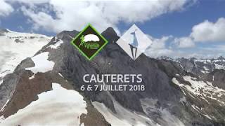 Trails du Vignemale et les Balcons de Cauterets 2018 [upl. by Eskill]